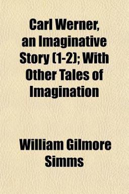 Carl Werner, an Imaginative Story