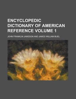 Encyclopedic Dictionary of American Reference