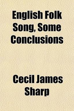 English Folk Song, Some Conclusions