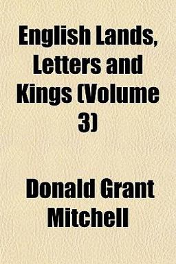 English Lands, Letters, and Kings