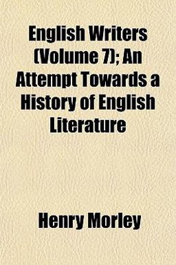 English Writers; an Attempt Towards a History of English Literature