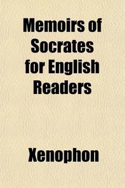 Memoirs of Socrates for English Readers