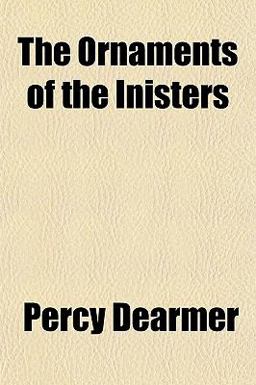 The Ornaments of the Inisters