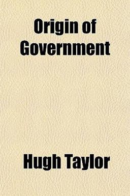Origin of Government Origin of Government