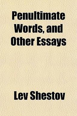 Penultimate Words, and Other Essays