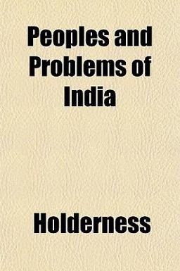 Peoples and Problems of Indi