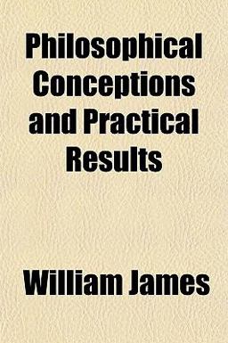 Philosophical Conceptions and Practical Results