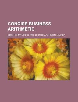 Concise Business Arithmetic