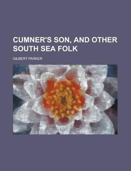Cumner's Son, and Other South Sea Folk