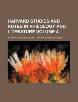 Harvard Studies and Notes in Philology and Literature