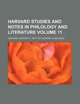 Harvard Studies and Notes in Philology and Literature