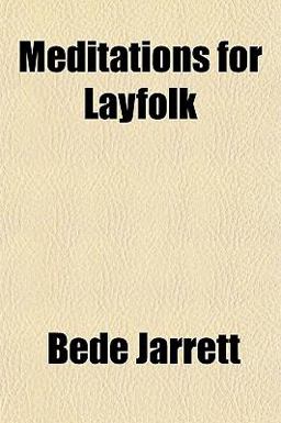 Meditations for Layfolk