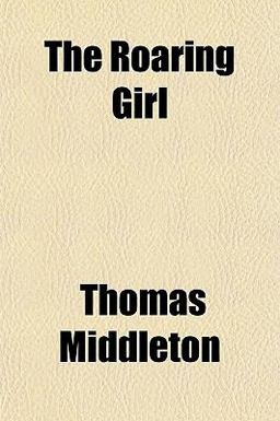 The Roaring Girl