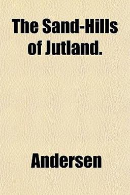 The Sand-Hills of Jutland