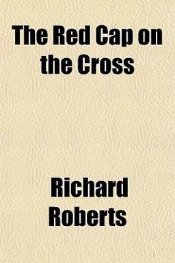 The Red Cap on the Cross The Red Cap on the Cross