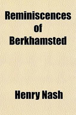 Reminiscences of Berkhamsted
