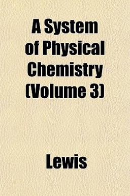 A System of Physical Chemistry
