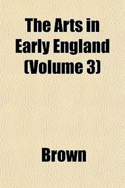 The Arts in Early England