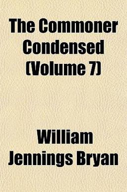 The Commoner Condensed