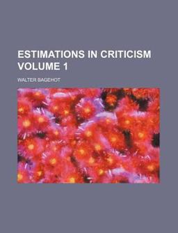 Estimations in Criticism