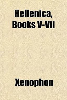 Hellenica, Books V-Vii