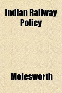 Indian Railway Policy