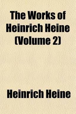 The Works of Heinrich Heine