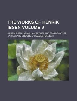 The Works of Henrik Ibsen