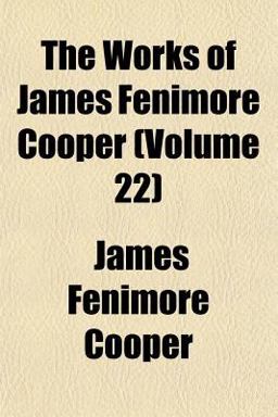 The Works of James Fenimore Cooper