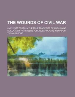The Wounds of Civil War
