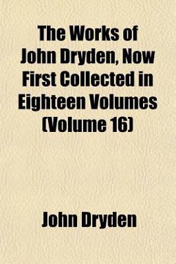 The Works of John Dryden