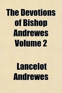 The Devotions of Bishop Andrewes