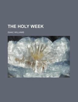 The Holy Week