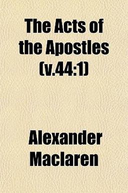 The Acts of the Apostles (V 44