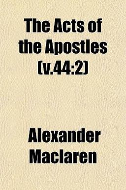 The Acts of the Apostles (V 44