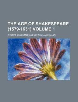 The Age of Shakespeare