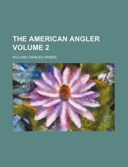 The American Angler )