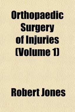 Orthopaedic Surgery of Injuries
