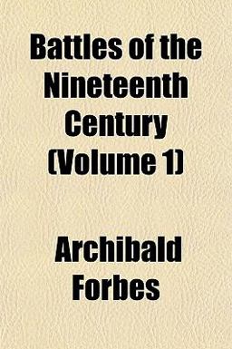 Battles of the Nineteenth Century