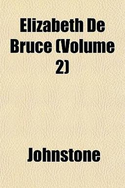 Elizabeth de Bruce Elizabeth de Bruce