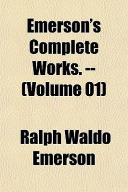 Emerson's Complete Works --
