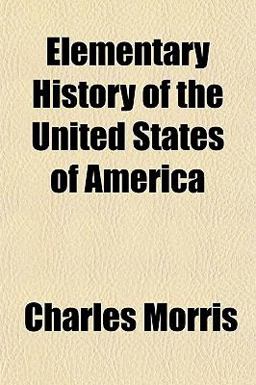 Elementary History of the United States of Americ