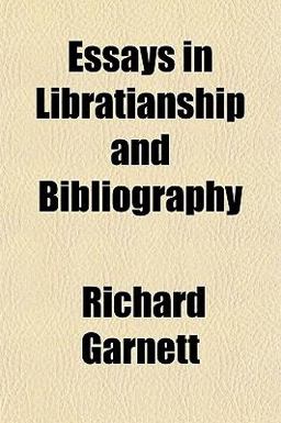 Essays in Libratianship and Bibliography