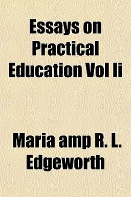 Essays on Practical Education
