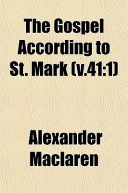 The Gospel According to St Mark (V 41