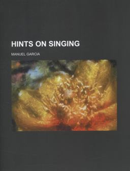 Hints on Singing Hints on Singing