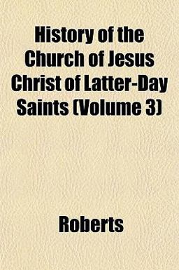 History of the Church of Jesus Christ of Latter-Day Saints