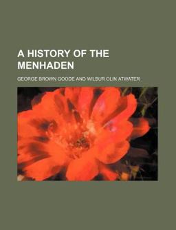 A History of the Menhaden
