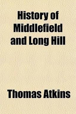 History of Middlefield and Long Hill