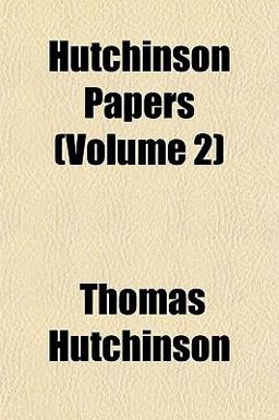 Hutchinson Papers